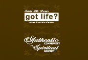 got life?: Authentic Community, Spiritual Growth
